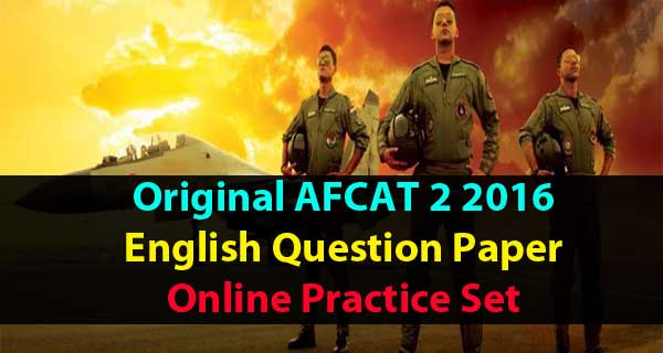 AFCAT 2 2016 English Question paper with answer key