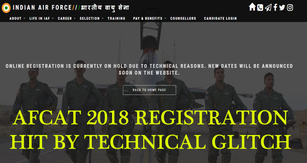 AFCAT 1 2018 exam online application registration hit by technical glitch