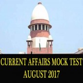 August 2017 Current Affairs Mock Test