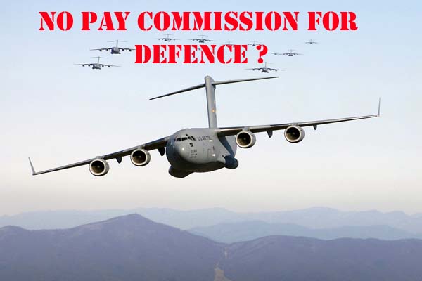 Check why 7th pay commission is not implemented for defence