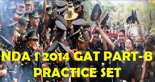 Online NDA 1 2014 GAT Part B Question Paper Practice Set