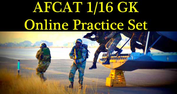 Online AFCAT 1 16 GK Question paper