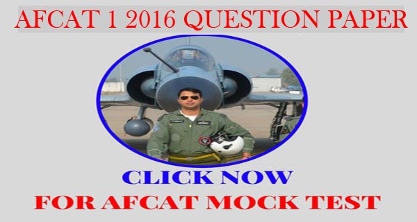 AFCAT 1 2016 Question Paper