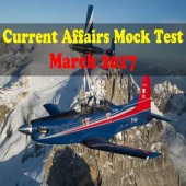 Current Affairs Online Mock Test - March 2017
