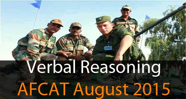 Verbal reasoning questions of AFCAT August 2015